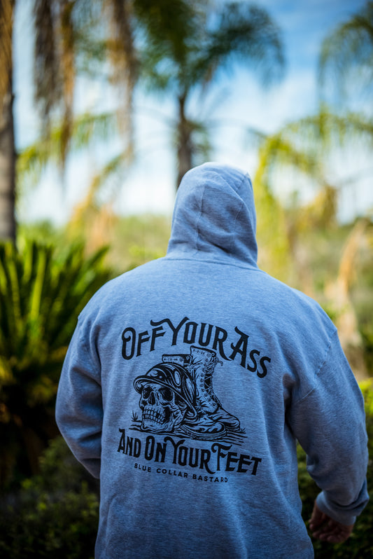 Off your ass & On your feet hoodie (Heather Grey)