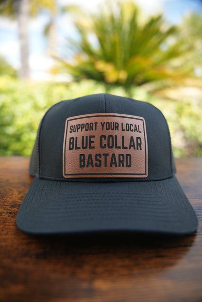 Support Your Local Blue Collar Bastard (Curved Bill)