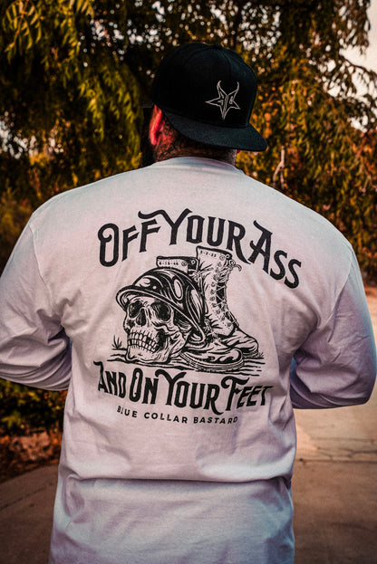 Off Your Ass & On Your Feet Long Sleeve (White)